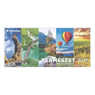 Asztali naptár képes FORTUNA álló fehér lapos holdfázissal Természet 2026.